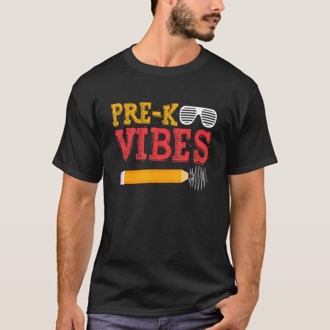 Pre K Vibes Pre K Back to school T Shirt (Framsida)
