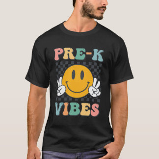 Pre-K Vibes Smile Back to school Pre K Team Teache T Shirt
