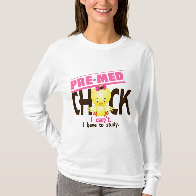 Pre-Med chick 1 Tee (Framsida)