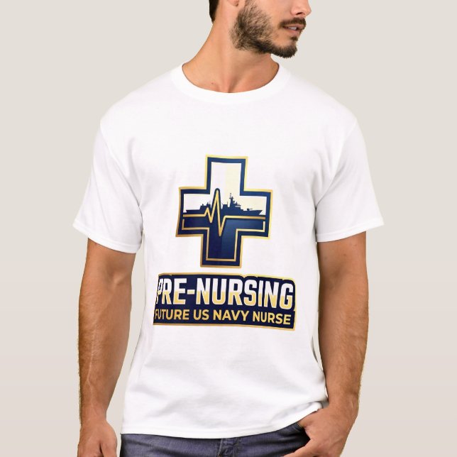 Pre-Nursing Future US Navy Nurse Cross T Shirt (Framsida)