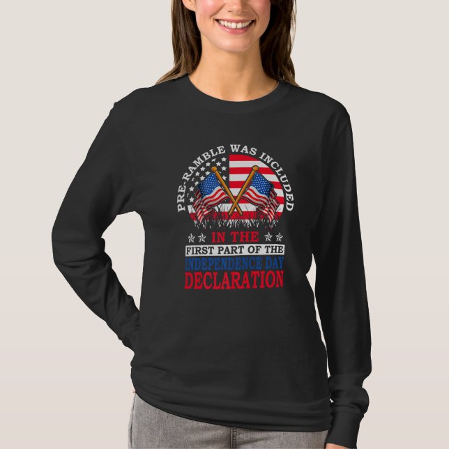 Pre-Ramble Was Included 4th of July Independence D T Shirt (Framsida)