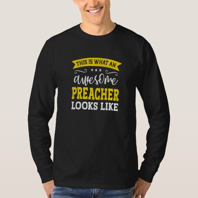 Preacher Job Title Employee Funny Worker Professio T Shirt (Framsida)