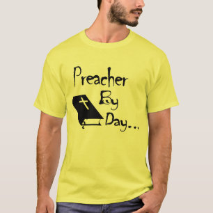 Preacher vid dag…., Skjorta Tröja