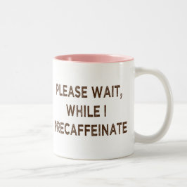 precaffeinat Mugg