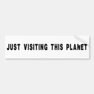 Precis besöka detta planet bildekal