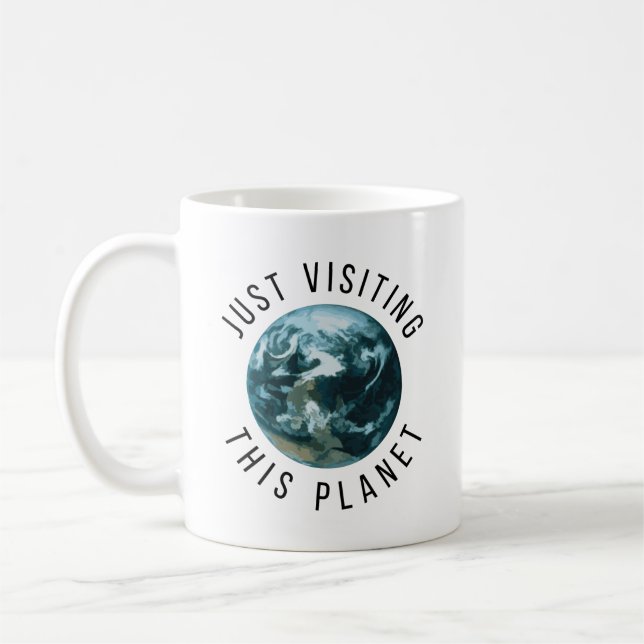 Precis besöka detta planet kaffemugg (Vänster)