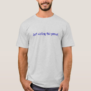 Precis besöka detta planet… tee