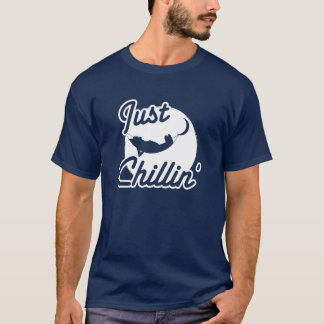 Precis Chillin manar T-tröja T Shirt