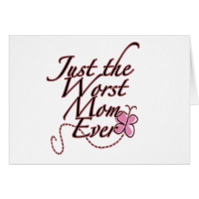 Precis den värst mamman någonsin hälsningskort (Framsidan Horizontal)