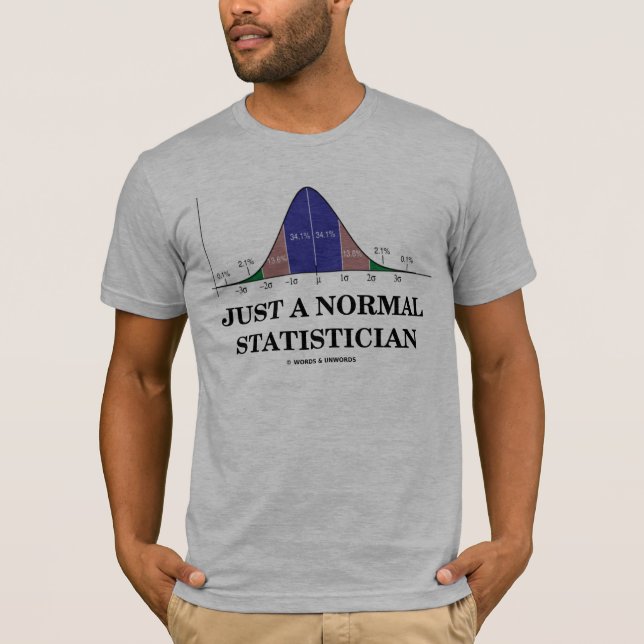 Precis en det normalaStatistician (sätta en klocka Tee Shirt (Framsida)
