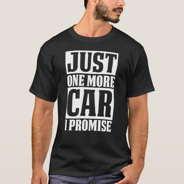 Precis en mer bil, lovar jag tee shirt (Framsida)
