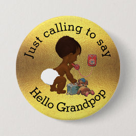 Precis kalla till något att sägahejer Grandpop Knapp