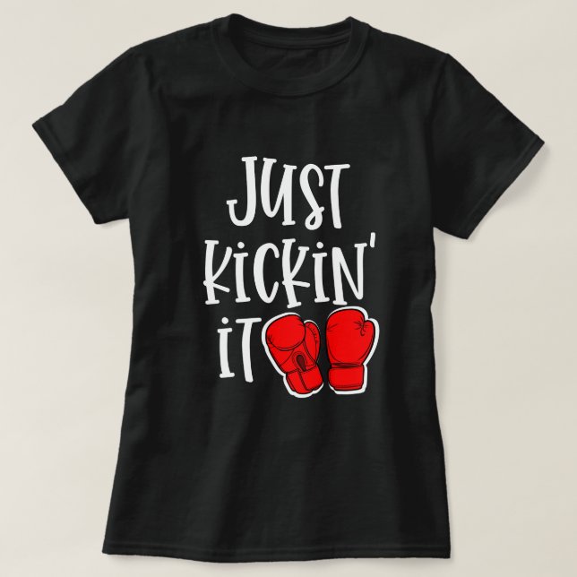 Precis Kickin det gåva för Kickboxing T Shirt (Design framsida)