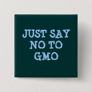 PRECIS knäppas NÅGOT ATT SÄGA INTE TILL GMO Knapp
