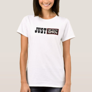 Precis något att säga ingen GMOs-t-skjorta Tee Shirt