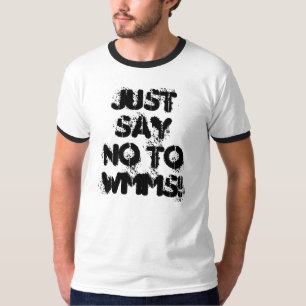 Precis något att säga inte till WMMS! Tröja