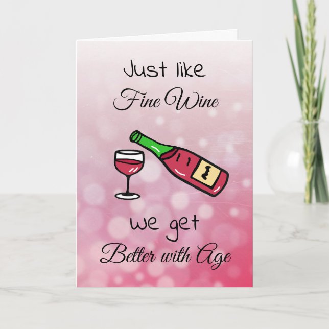 Precis som Bra Vin får vi bättre med Age Bday Kort (Framsida)