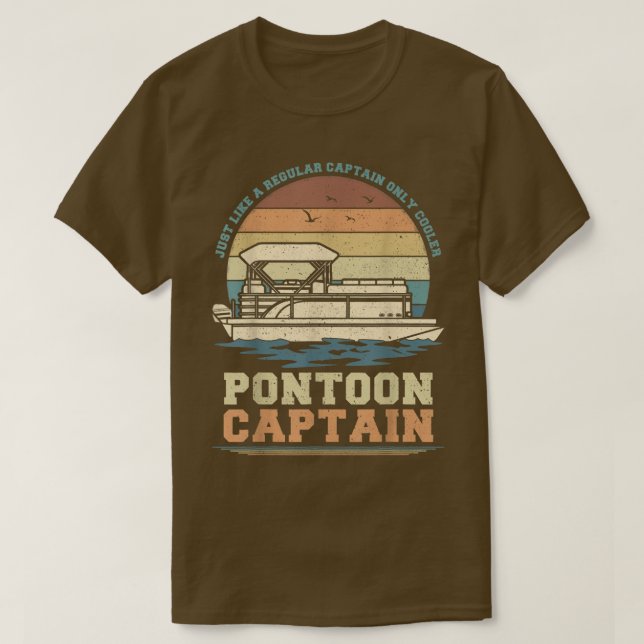 Precis som en vanlig kapten, bara Cooler Pontoon C T Shirt (Design framsida)