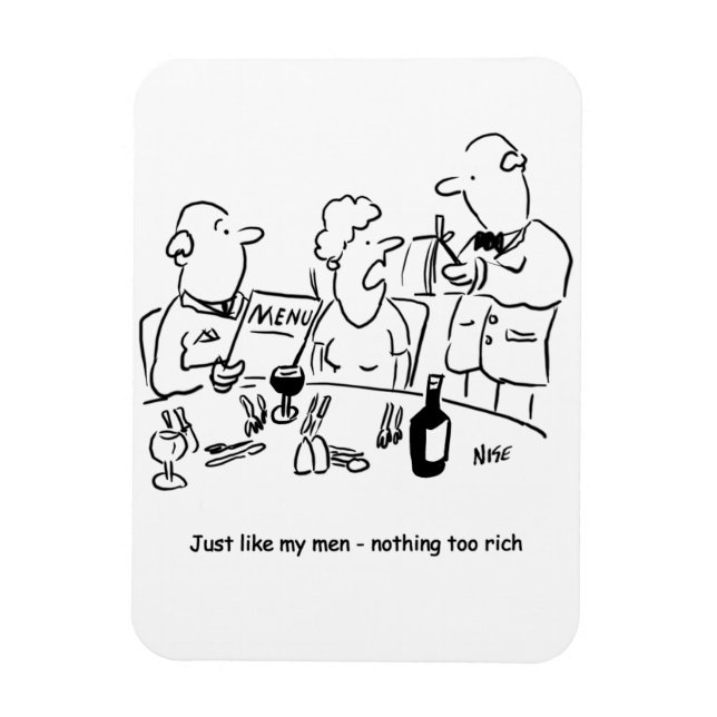 Precis som min manar. Inget för rik. Funny Magnet (Vertikal)