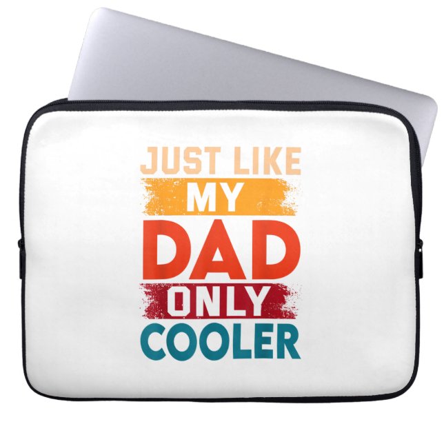 Precis som min pappa fast coolare laptop fodral (Framsidan)