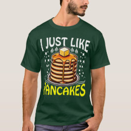 Precis som pannkakor t shirt