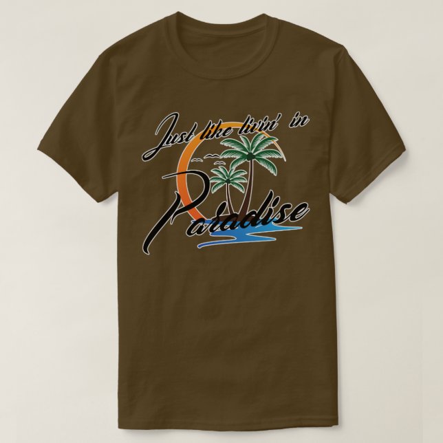 Precis som Paradise David Lee Roth T Shirt (Design framsida)