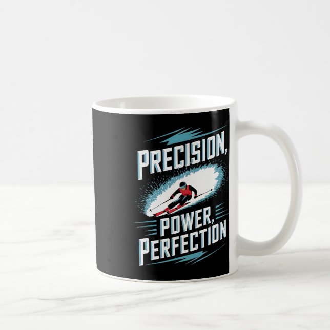 Precision Power Perfektion Alpin skidåkning  Kaffemugg (Höger)
