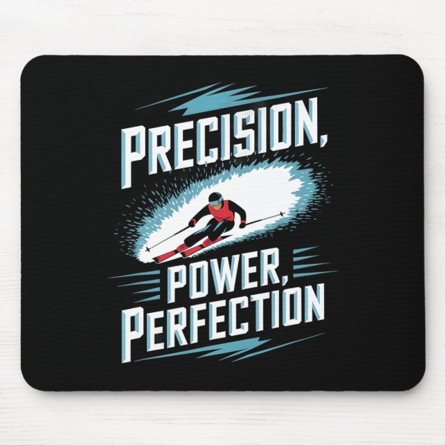 Precision Power Perfektion Alpin skidåkning  Musmatta (Framsidan)