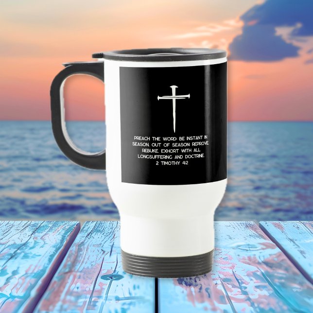 Predika Det 2 Tim 4: 2 Tre Spikar  Resemugg (Preach It 2 Timothy 4: 2 Three Nails Travel Mug)