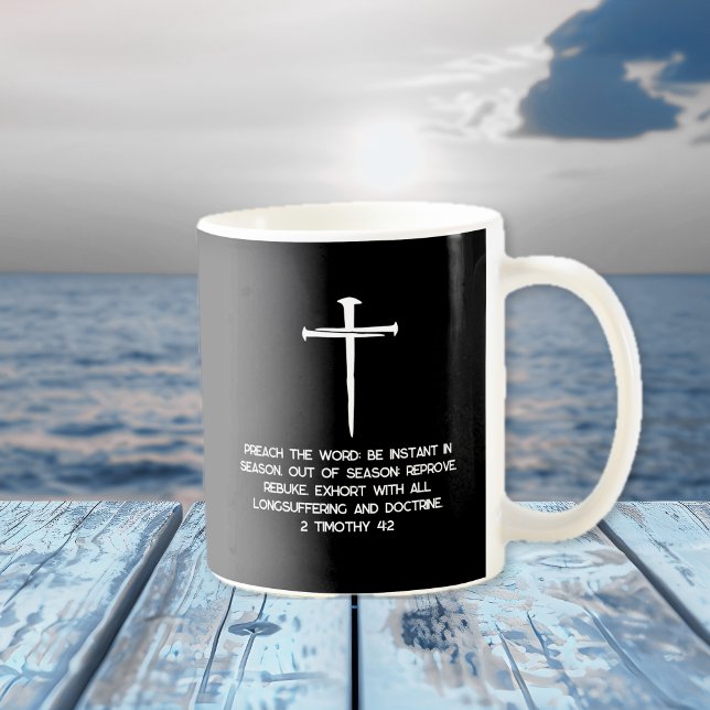 Predika Ordet 2 Tim 4: 2 Tre Spikar Kaffemugg (Preach the Word 2 Timothy 4: 2 Three Nails Coffee Mug)