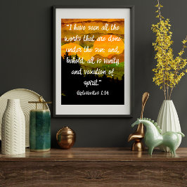 Predikaren 1:14 KJV All Förgänglighet Bergs Solned Poster