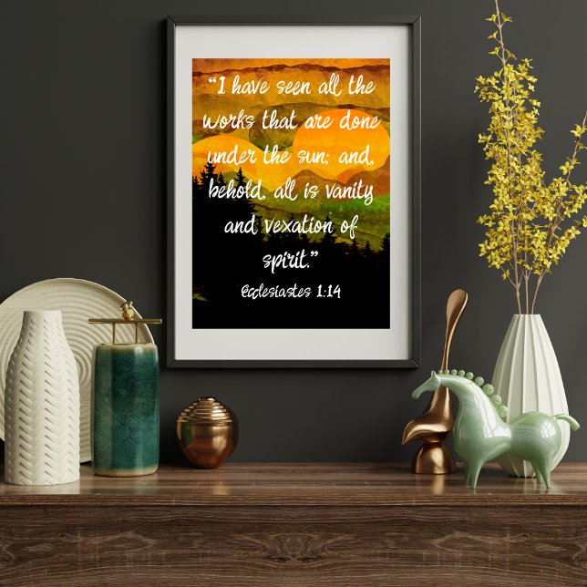 Predikaren 1:14 KJV All Förgänglighet Bergs Solned Poster (Skapare uppladdad)