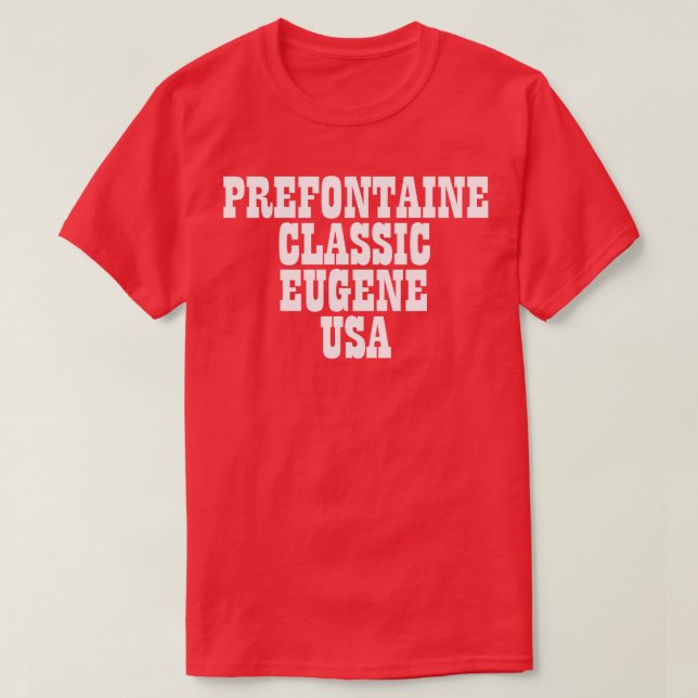 Prefontaine Classic T Shirt (Design framsida)