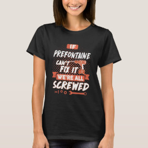 PREFONTAINE Namn, PREFONTAINE namn vapensköld T Shirt