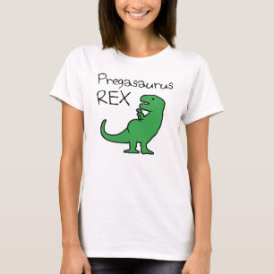 Pregasaurus Rex Tee Shirt