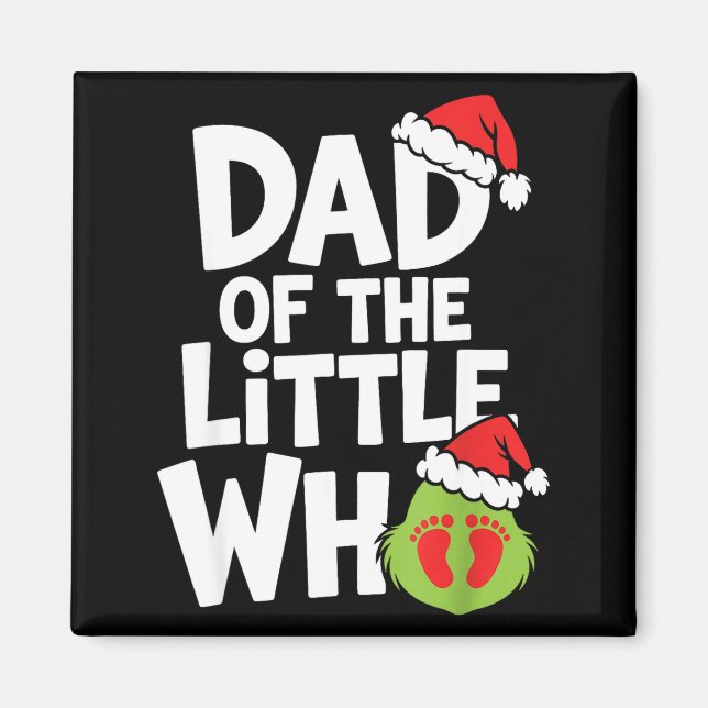 Pregnancy Announcemen Dad Of The Little Who  Magnet (Framsidan)