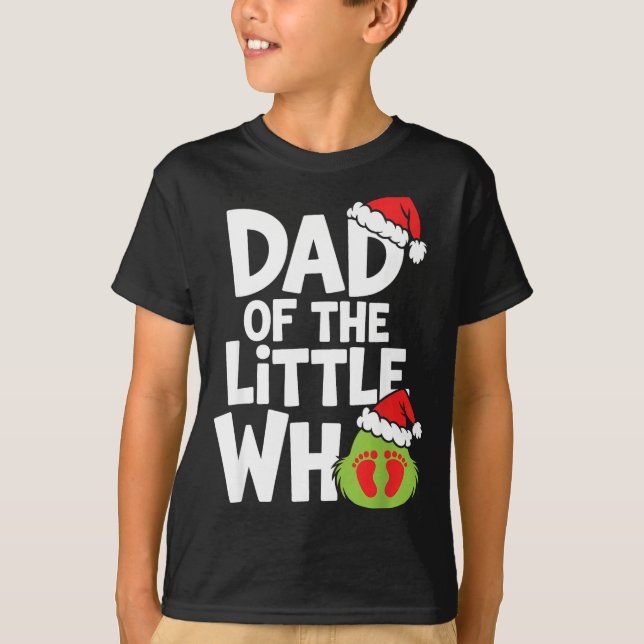Pregnancy Announcemen Dad Of The Little Who  T Shirt (Framsida)