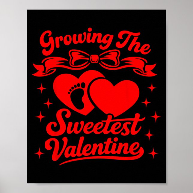 Pregnancy Announcement Growing The Sweetest Valent Poster (Framsidan)