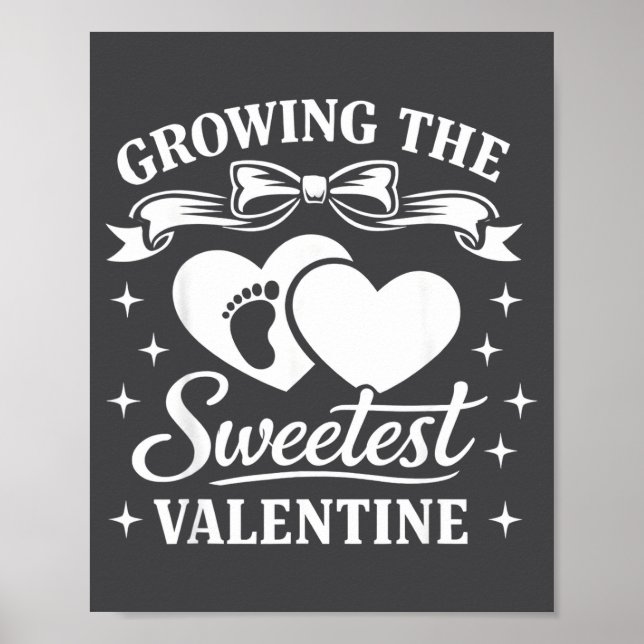 Pregnancy Announcement Growing The Sweetest Valent Poster (Framsidan)