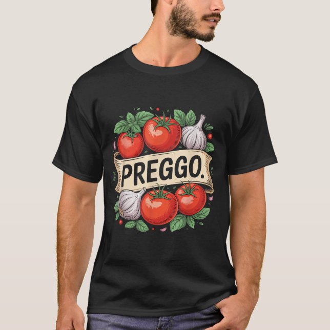Pregnancy Announcement Prego Pasta Sauce Funny Pre T Shirt (Framsida)