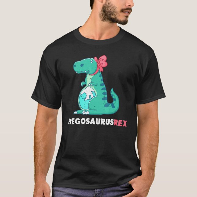 Pregosaurus Rex Dinosaur Gravid Meddelande 1 T Shirt (Framsida)