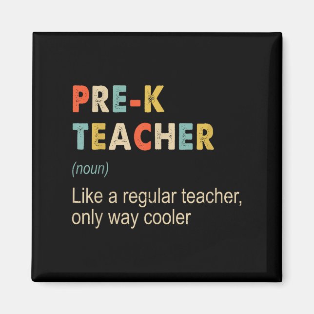 Prek Teacher Definition Funny Teaching School Teac Magnet (Framsidan)