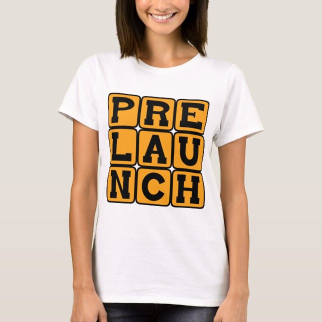 Prelaunch, Maternitetsstadiet Tee Shirt (Framsida)