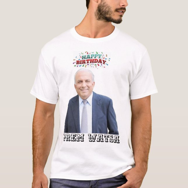 Prem Watsa grattis på födelsedagen skriver ut t-sh T Shirt (Framsida)