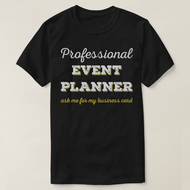 Premium för professionellens händelseplanering t shirt (Design framsida)