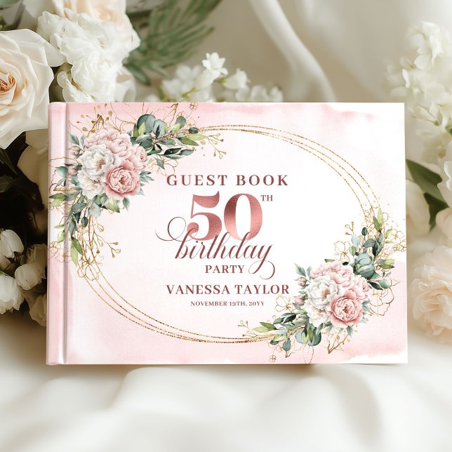 Premium Rose Gold Blommig Gästbok för 50-årsfirand (Premium Rose Gold Floral 50th Birthday Guestbook)