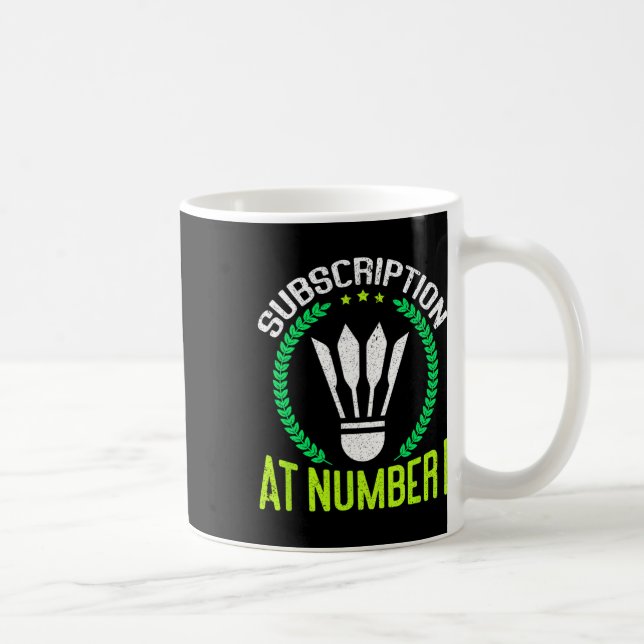 Prenumeration på nummer 1 - Lustigt badminton Kaffemugg (Höger)