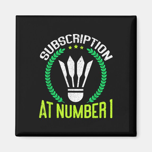 Prenumeration På Nummer 1 Rolig Badminton  Magnet (Framsidan)