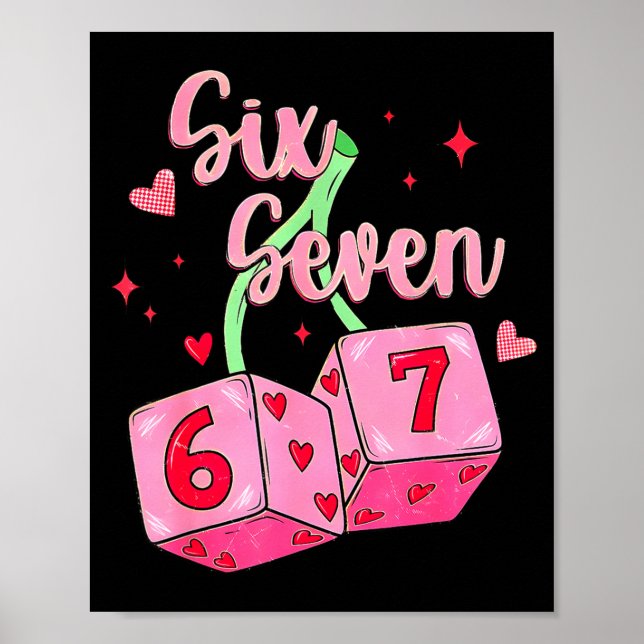 Preppy 67 Alla hjärtans dag Six Seven Tärning 6 7  Poster (Framsidan)