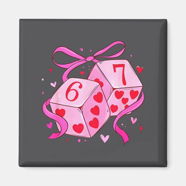 Preppy 67 Valentine Six Seven Dice 6 7 Men Women K Magnet (Framsidan)